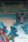 Image for Shadows Beneath the Watch Tower