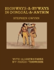 Image for Highways and Byways In Donegal and Antrim