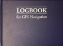 Image for Logbook for GPS Navigation : Compact, for Small Chart Tables