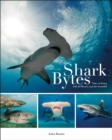 Image for Shark Bytes : Tales of Diving with the Bizarre and the Beautiful