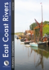 Image for East Coast Rivers Cruising Companion : A Yachtsman&#39;s Pilot and Cruising Guide to the Waters from Lowestoft to Ramsgate