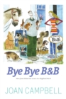 Image for Bye bye B&amp;B: more from behind the scenes at a Highland B&amp;B