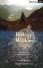 Image for Ribbon of wildness: discovering the watershed of Scotland