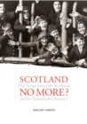 Image for Scotland no more?: the Scots who left Scotland in the twentieth century