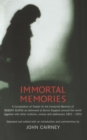 Image for Immortal memories: a compilation of toasts to the immortal memory of Robert Burns as delivered at Burns Suppers around the world together with other orations, verses and addresses, 1801-2001