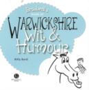 Image for Warwickshire Wit &amp; Humour