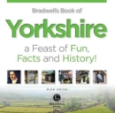 Image for Bradwell&#39;s Book of Yorkshire