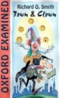 Image for Oxford Examined : Town &amp; Clown