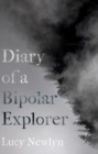 Image for Diary of a Bipolar Explorer