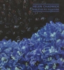 Image for Helen Chadwick - wreaths to pleasure