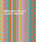 Image for Bridget Riley: Studies 1984-95