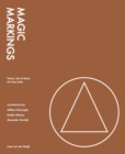 Image for Magic markings  : tantra, Jain &amp; ritual art from India