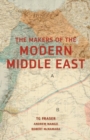 Image for The Makers of the Modern Middle East 2e