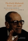 Image for The Early Mubarak Years 1982-1989: The Non-Fiction Writing of Naguib Mahfouz, Volume III