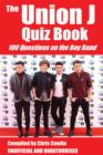 Image for The Union J Quiz Book: 100 Questions on the Boy Band