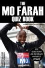 Image for The Mo Farah Quiz Book: 100 Questions on the Track and Field Athlete