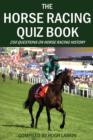 Image for The Horse Racing Quiz Book
