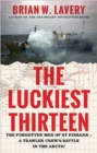 Image for The Luckiest Thirteen