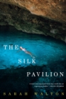 Image for The Silk Pavilion