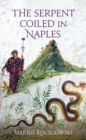 Image for Serpent Coiled in Naples