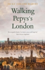 Image for Walking Pepys&#39;s London