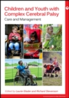 Image for Children and youth with complex cerebral palsy  : care and management