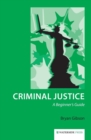 Image for Criminal justice  : a beginner&#39;s guide