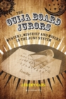 Image for The Ouija Board Jurors