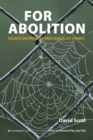 Image for For abolition  : essays on prisons and socialist ethics