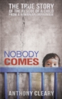 Image for Nobody comes