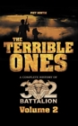 Image for The Terrible Ones : A Complete History of 32 Battalion Volume 2