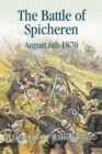 Image for The Battle of Spicheren August 6th 1870