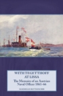 Image for With Tegetthoff at Lissa : The Memoirs of an Austrian Naval Officer 1861-66
