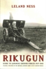 Image for Rikugun  : guide to Japanese ground forces, 1937-1945Volume 2,: Weapons of the Imperial Japanese Army &amp; Navy ground forces