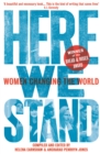 Image for Here we stand: women changing the world