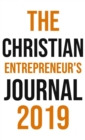 Image for The Christian Entrepreneur&#39;s Journal 2019