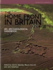 Image for The First World War and its Home Front in Britain  : an archaeological handbook