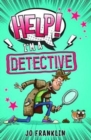 Image for Help! I&#39;m a Detective