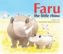 Image for Faru the Little Rhino