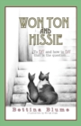 Image for Won Ton and Hissie