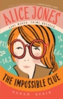 Image for Alice Jones: The Impossible Clue