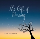 Image for The Gift of Blessing