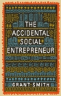 Image for The Accidental Social Entrepreneur