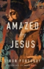 Image for Amazed by Jesus