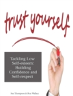 Image for Tackling Low Self-Esteem: Building Confidence and Self-Respect