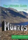 Image for The ultimate guide to the Munros  : the Southern Highlands