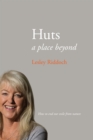 Image for Huts: A Place Beyond