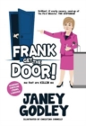 Image for Frank get the door!  : ma feet are killin me