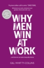 Image for Why men win at work and how we can make inequality history