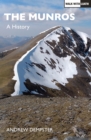 Image for The Munros  : a history